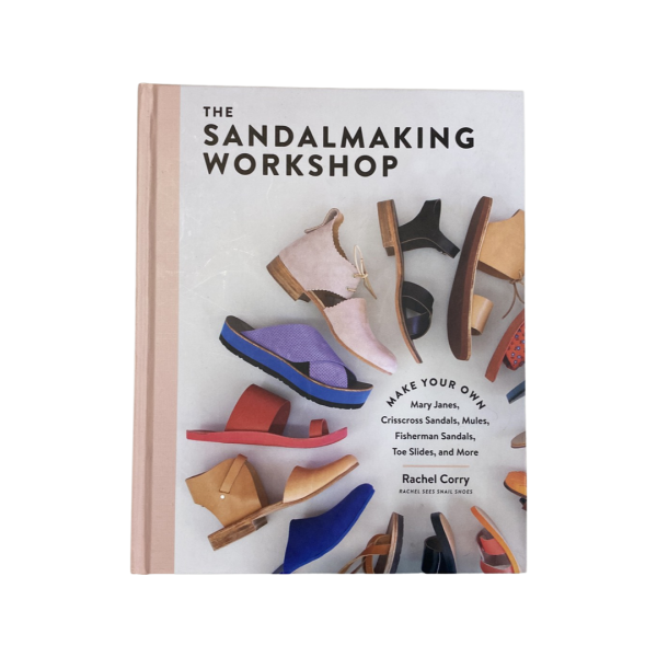 The Sandal Making Workshop - book by Rachel Corry Supply